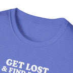 Get Lost Find Peace T-Shirt