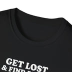 Get Lost Find Peace T-Shirt